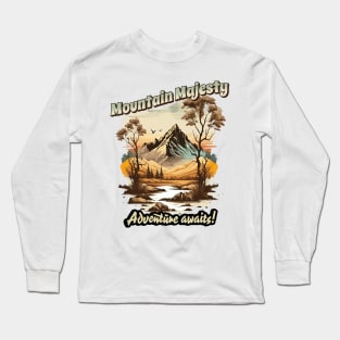 Mountain Majesty Adventure Awaits Long Sleeve T-Shirt